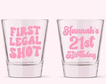 First Legal Shot 21st Birthday Party Shot Glass | Custom Name Retro Birthday Gift