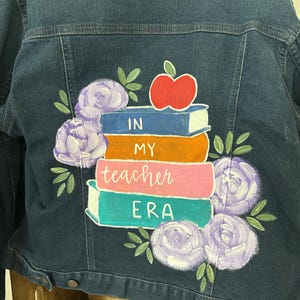 hand painted denim jacket for teacher gift , or everyday fashion