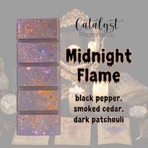 May include: A dark purple wax melt bar with glitter accents. The bar is labeled "Midnight Flame" with scent notes of black pepper, smoked cedar, and dark patchouli. The Catalyst Fragrance Co. logo is also visible.