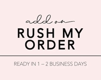 Rush Order Option