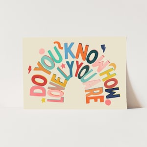 How Lovely, Body Positive, Body Positivity Print, Affirmation Print, Rainbow Print, Typography Print, Quote wall Art, Wall Art, Gallery Wall