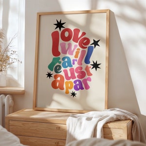 Love Will Tear Us Apart | Wall Art | Poster | Joy Division | Colourful | A4 | A5 | A3 | Music | Groovy | Rainbow | Lyric | Retro | Bold