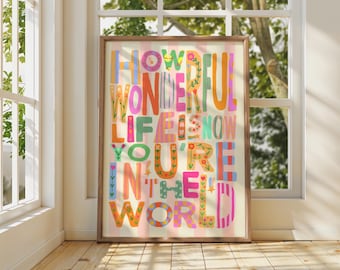 You're In The World Print: Colorful Nursery Art, Flower Illustration