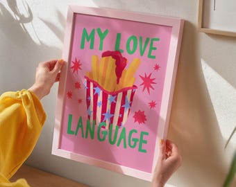 Love Language Fries Art Print: Colorful Teen Girl Room Decor