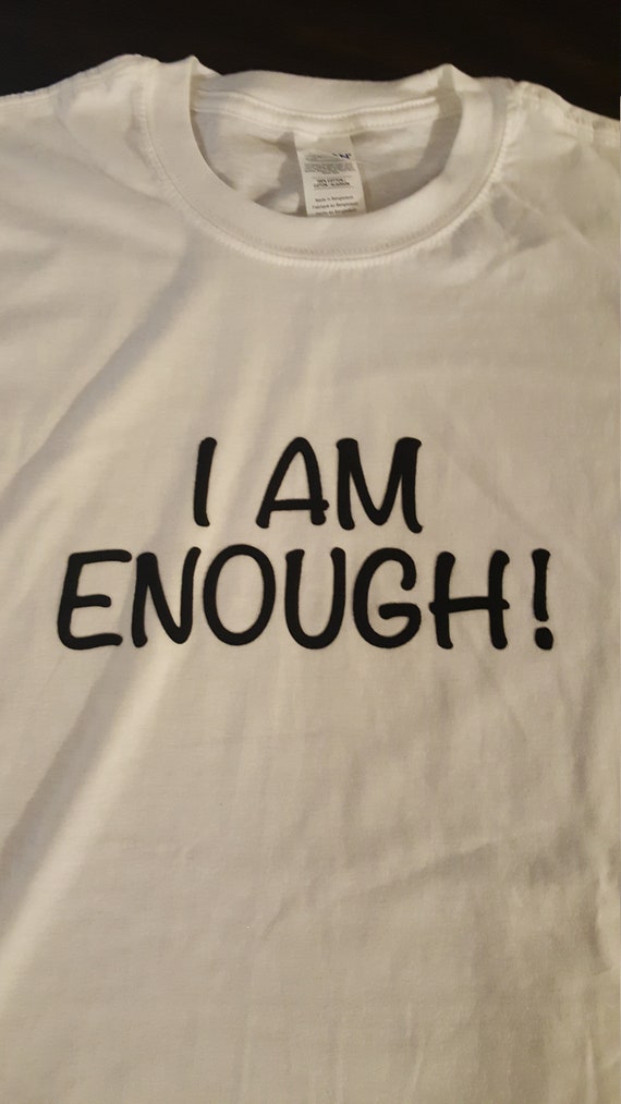 I Am Enough!