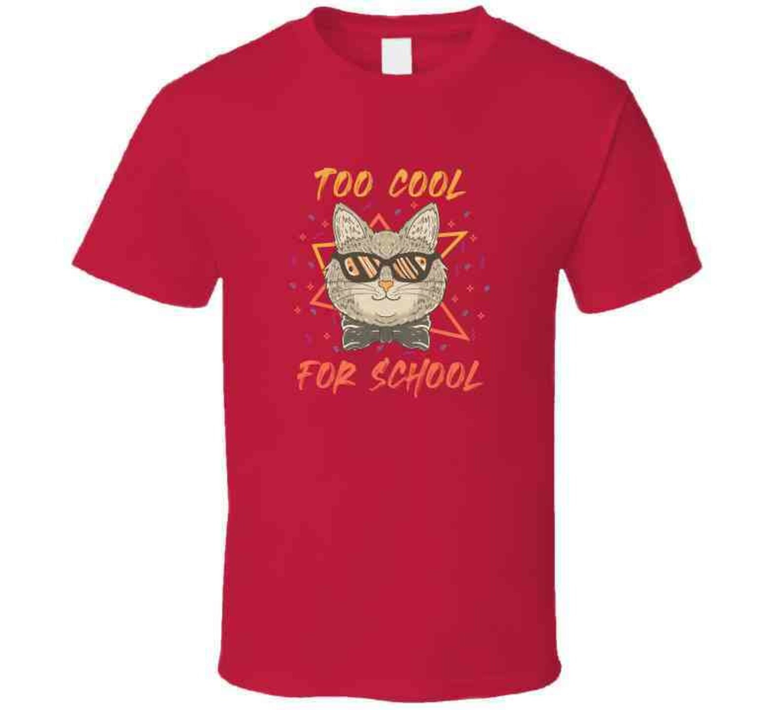 Too Cool For School T Shirt Etsy