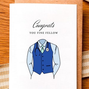 Fellowship Card - Congrats You Fine Fellow - Doctor Card - Medical School Grad - DO Card - Match Men Gentlemen Male Residency Card Suit