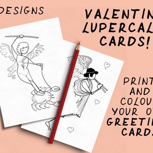 Puede incluir: Cuatro tarjetas de San Valentín imprimibles con ilustraciones en blanco y negro de figuras aladas. El texto "Valentine Lupercalia Cards!" y "Print and colour your own greetings cards" está incluido en las tarjetas.