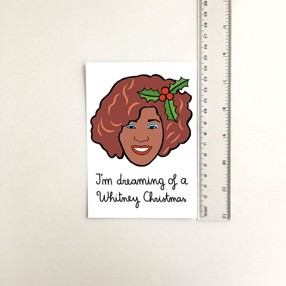 I M Dreaming Of A Whitney Christmas Whitney Houston Etsy