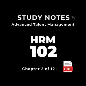 HRM 102 — Advanced Talent Management • Study Notes PDF • Cheat Sheet • #2