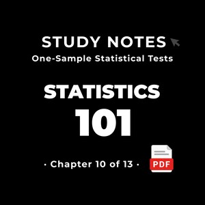 Statistics 101 — One-Sample Statistical Tests • Study Notes PDF • Cheat Sheet • #10
