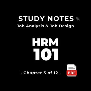 HRM 101 — Job Analysis & Job Design • Study Notes PDF • Cheat Sheet • #3