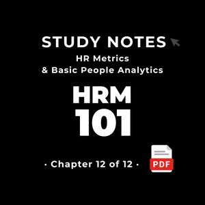 HRM 101 — HR Metrics & Basic People Analytics • Study Notes PDF • Cheat Sheet • #12