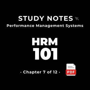 HRM 101 — Performance Management Systems • Study Notes PDF • Cheat Sheet • #7