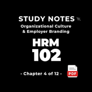 HRM 102 — Organizational Culture & Employer Branding • Study Notes PDF • Cheat Sheet • #4