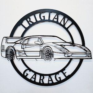 Ferrari F40, Ferrari Sign, Personalized Garage Name, Car Metal Sign, Garage Sign, Garage Decor, Classic Cars, Classic Ferrari, Car Decor