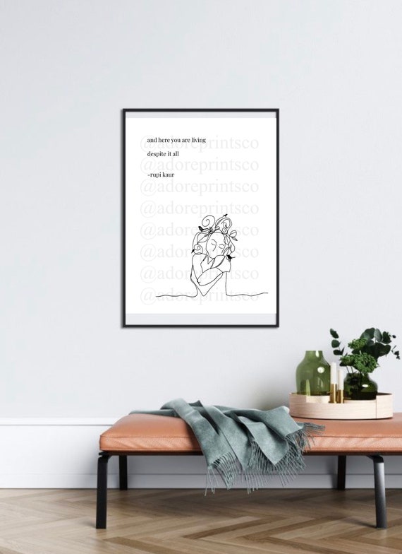 And Here You Are Living Rupi Kaur Etsy