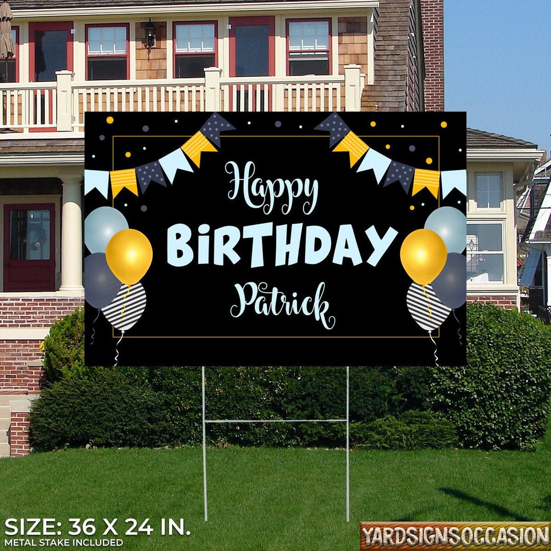 Happy Birthday Yard Sign Personalize With Stakes Birthday Yard Sign