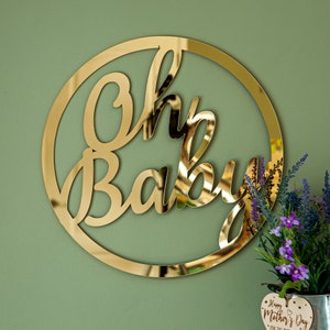 Oh Baby Sign Hoop Mirror, Acrylic Mirror, Flower Wall Sign, Baby Shower, Baby Name Sign, Photo Prop, Nursery Sign Decoration, Mum to be Gift image 1