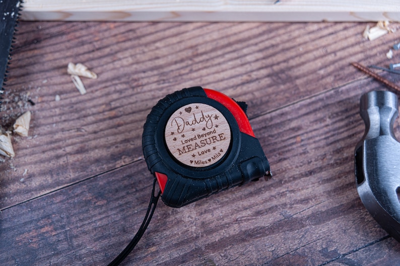 Fathers Day Gift, Personalised Tape Measure, Laser engraved with Loved Beyond Measure