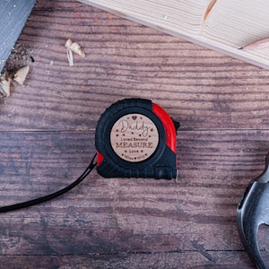 Fathers Day Gift, Personalised Tape Measure, Laser engraved with Loved Beyond Measure
