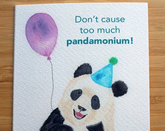 Pun Greeting Card- Don&#39;t cause too much pandamonium