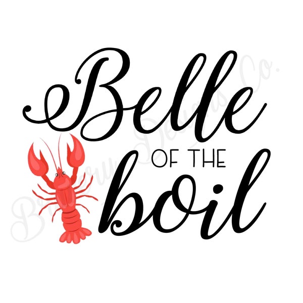 Belle of the Boil Crawfish SVG PNG