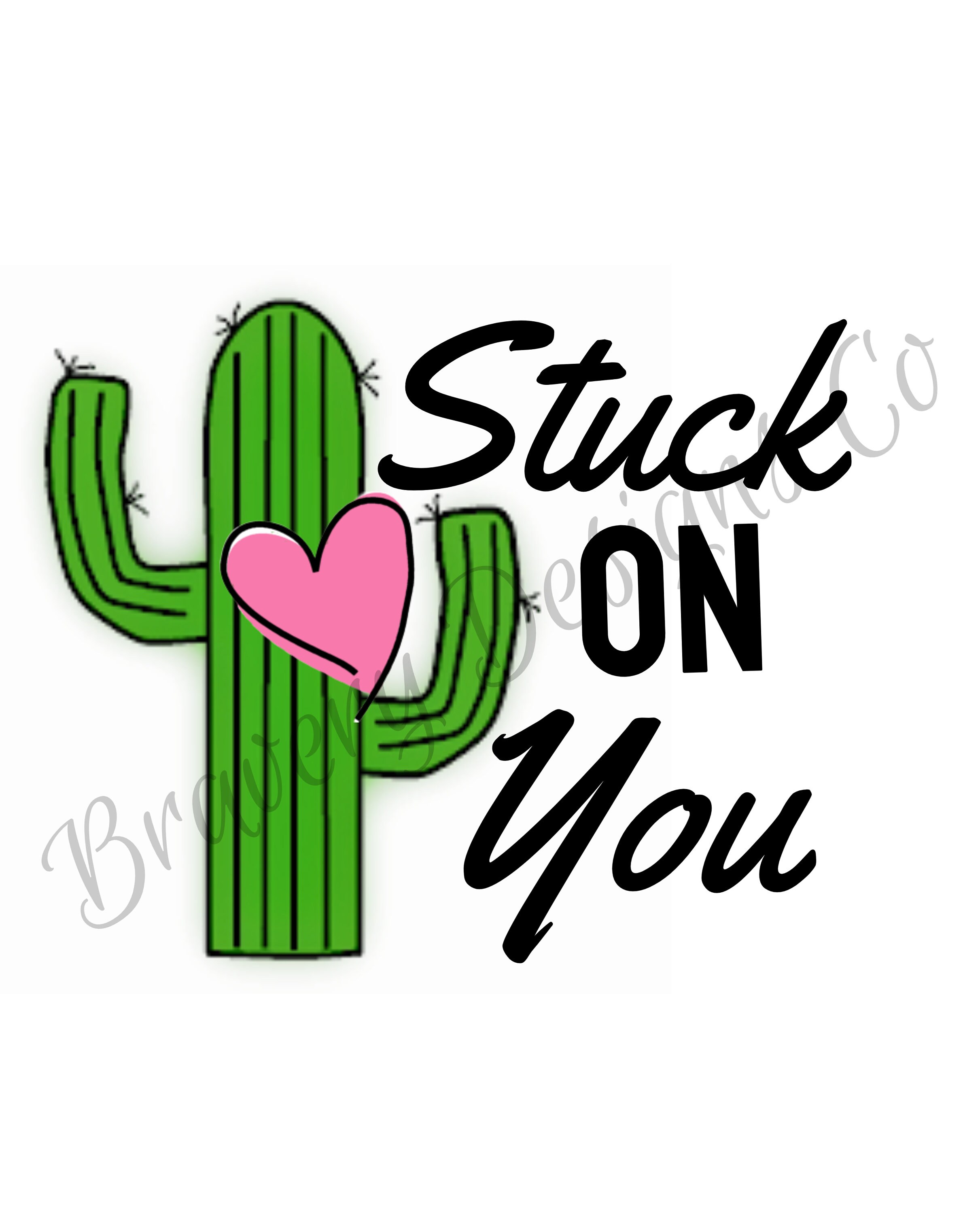 Stuck on You SVG Instant Download Etsy