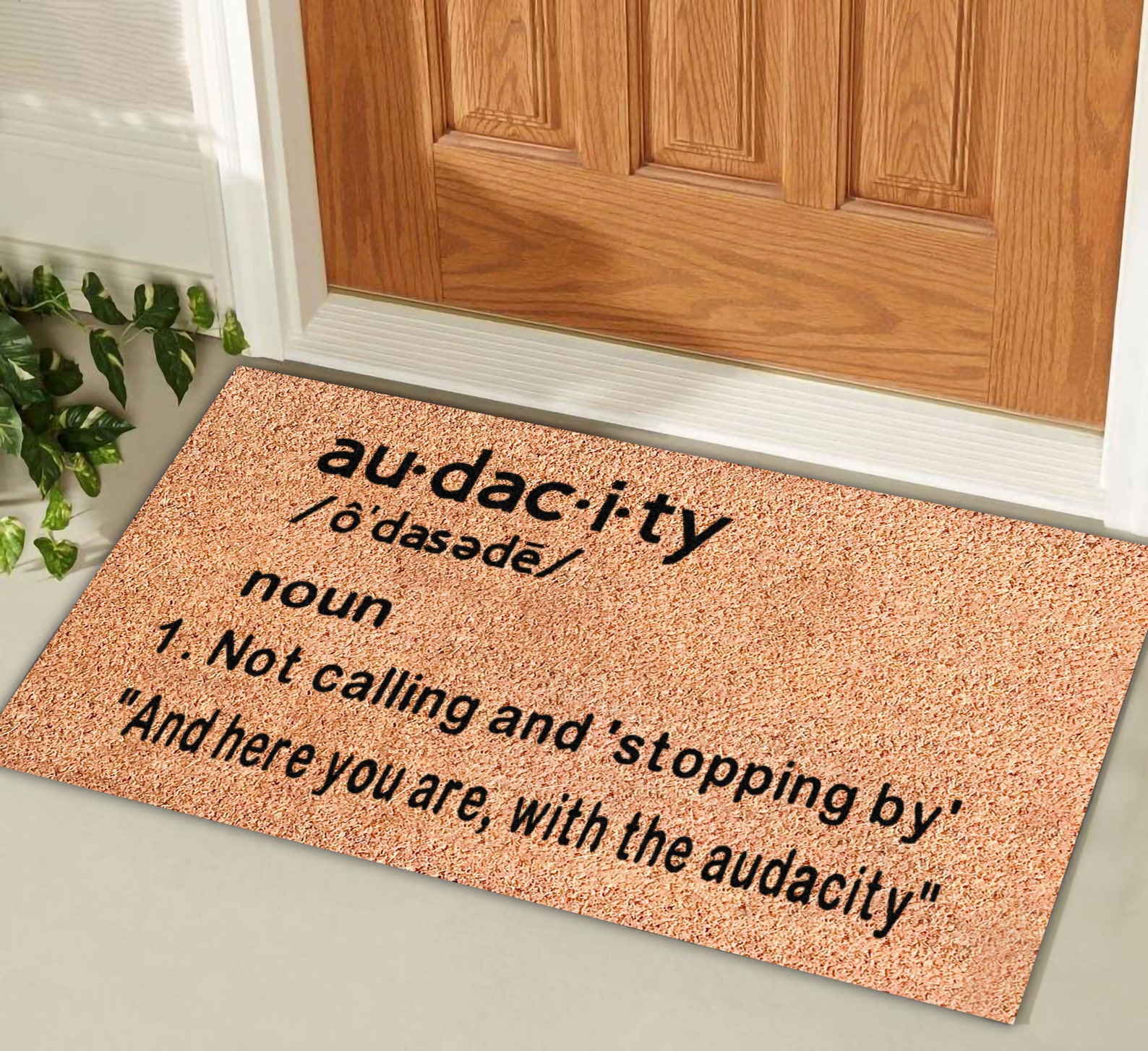 Audacity doormat Audacity definition doormat not calling or Etsy