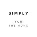 Simply for the Home