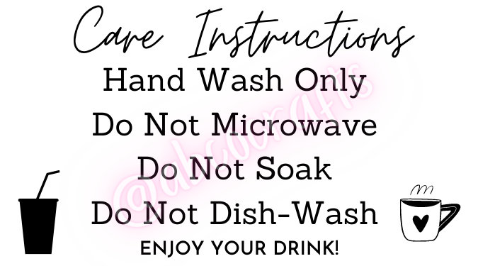 DIGITAL DOWNLOAD, Cup Instructions, Care Instruction for Drink-ware ...