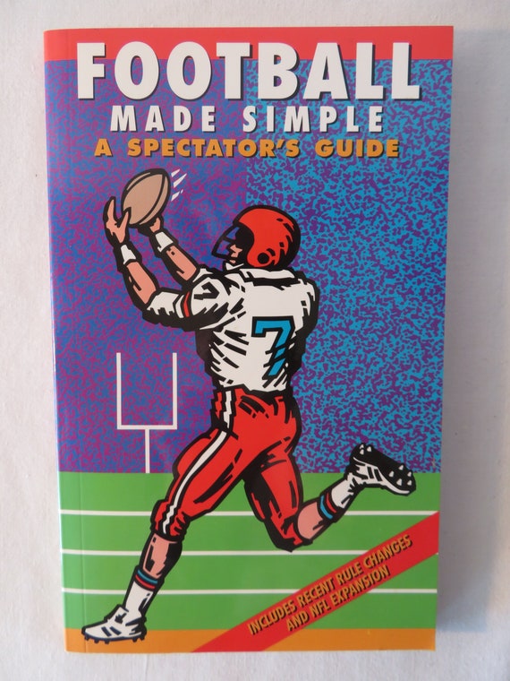 Football Made Simple A Spectator's Guide by Dave Ominsky Etsy