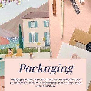 May include: A pink and white illustration of a house with a blue roof and a palm tree in front of it. The text "Packaging" is written in a blue font on a pink background. The text below the title reads "Packaging up orders is the most exciting and rewarding part of the process and a lot of attention and dedication goes into every single order dispatched. Everything in my shop is printed in the UK. All the paper used is FSC certified. My orders are thoughtfully packaged with plastic-free and recyclable material. The clear sleeves used are all made of corn starch which is fully biodegradable and compostable."