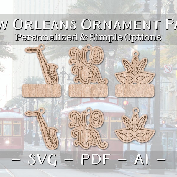 New Orleans Pack Quick Scored Ornaments customizable laser file INSTANT download svg pdf Ai glowforge thunder keychain christmas NOLA jazz