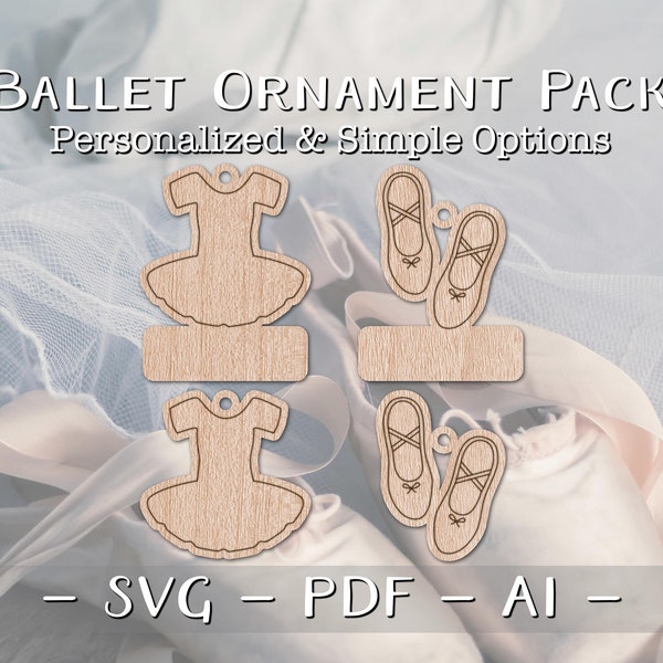 Ballet Pack Quick Scored Ornaments customizable laser file INSTANT download svg pdf Ai glowforge thunder keychain christmas decor sports