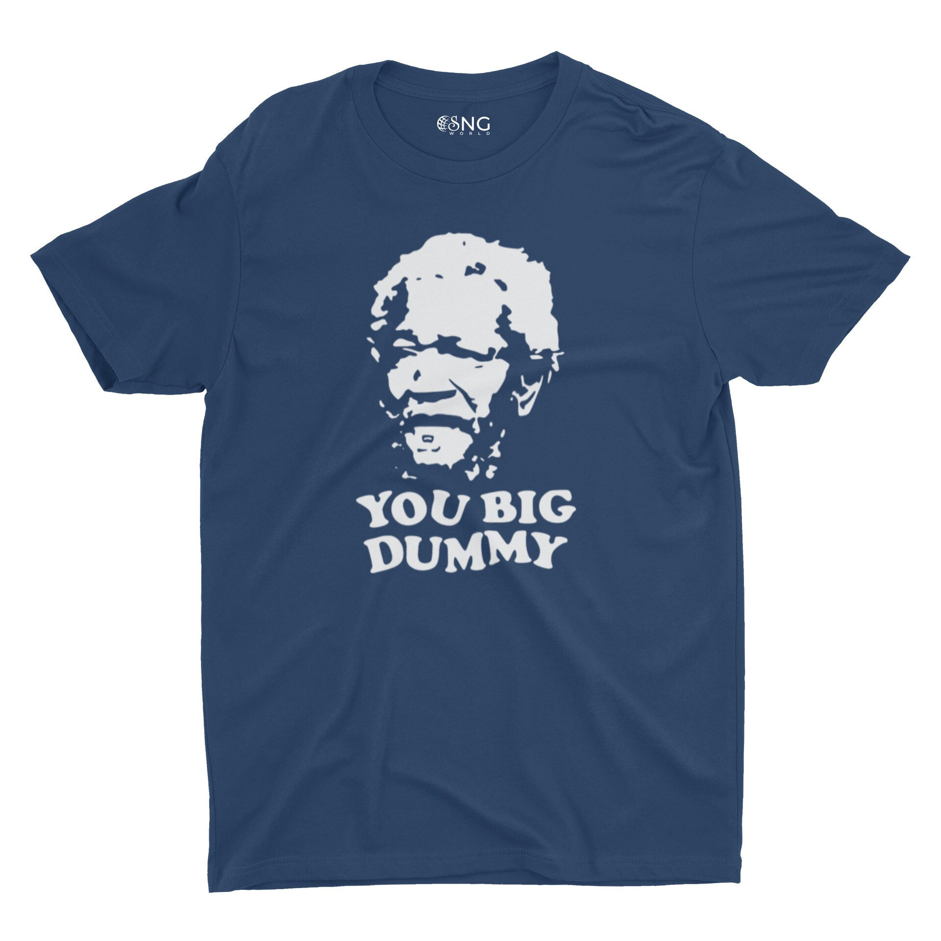 You Big Dummy Redd Foxx Sanford and Son Funny T Shirt