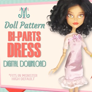 Bi-parts Dress DIGITAL Pattern Download Doll Clothes for Monster high default