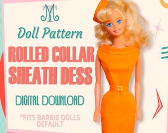 Könnte beinhalten: Ein digitales Download-Muster für ein Rollkragen-Etuikleid für Barbie-Puppen. Das Muster ist auf einer Puppe abgebildet, die ein orangefarbenes Kleid mit einem schwarzen Gürtel trägt. Der Text auf dem Bild lautet "Doll Pattern Rolled Collar Sheath Dress Digital Download *Fits Barbie Dolls Default".