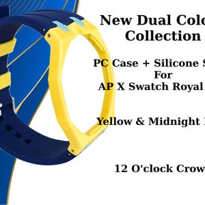 May include: A midnight blue silicone watch strap with two yellow loops and a yellow PC watch case for AP X Swatch Royal Pop. The text reads: New Dual Colour Collection, PC Case + Silicone Strap For AP X Swatch Royal Pop, Yellow & Midnight Blue, 12 O'clock Crown.