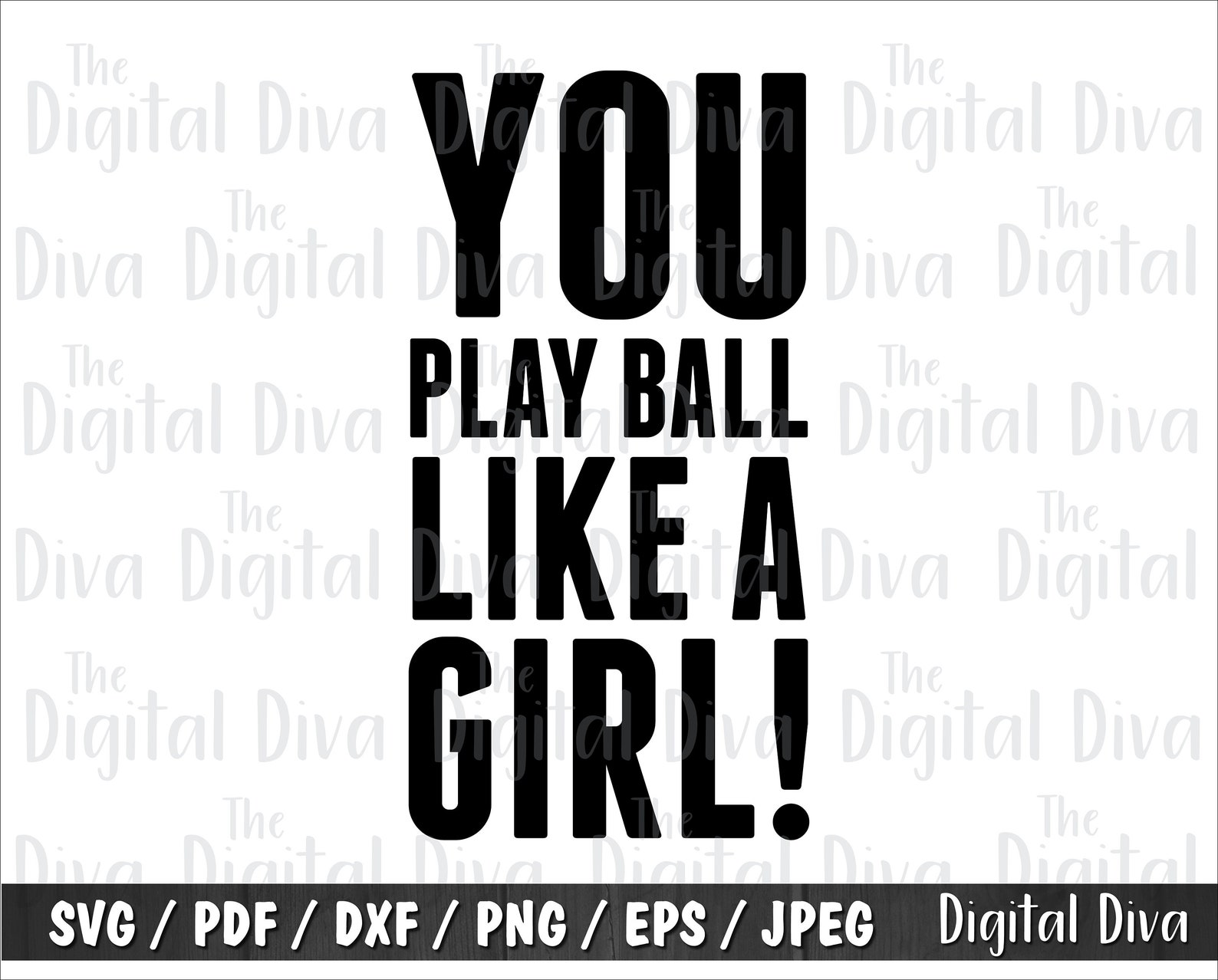 You Play Ball Like a Girl Svg Sandlot SVG Baseball Svg the Etsy