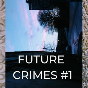 Crimes futurs 1 édition numérique image 1