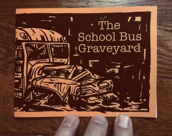 The School Bus Graveyard