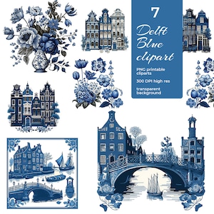 May include: Seven Delft Blue clipart images, including a bouquet of flowers, a canal scene with a bridge, and several buildings. The images are in a blue and white colour scheme and have a vintage style.