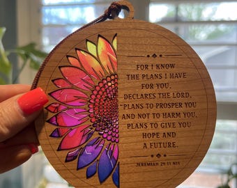 Jeremiah 29:11  Suncatcher - Wood and Acrylic