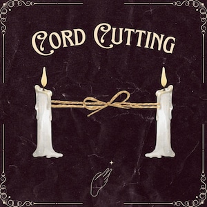 Cord cutting | Cord cutting spell | spell work | spell | cord | removal spell