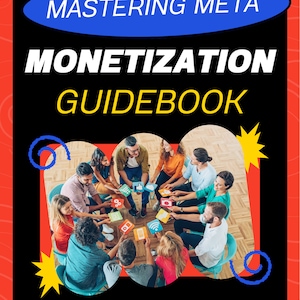 May include: A group of people sitting in a circle, holding colorful cards with social media icons. The text "MASTERING META MONETIZATION GUIDEBOOK BY BANZA PANDORA" is displayed on a black background.