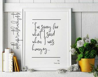 Hangry Quote Print, Kitchen Wall Art, Home Decor