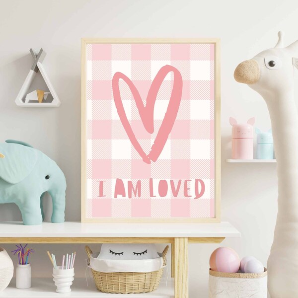 I Am Loved, Positive Affirmation, Pink Check Poster, Heart Illustration, Nursery Decor, Instant Download, Kid's Room, Children's Playroom