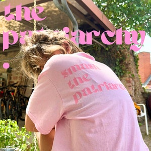 Smash the Patriarchy Shirt T-Shirt Liebe Unisex Pride bunt Vintage Feminismus Geburtstag Gleichberechtigung Non-Binary Damen Patriarchat