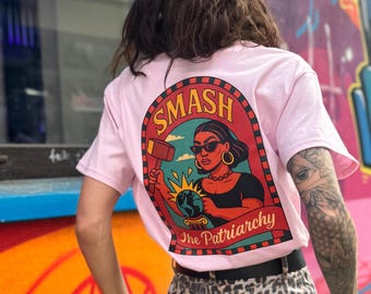 Smash the Patriarchy Organic Shirt T-Shirt Love Unisex Pride Colorful Vintage Feminism Birthday Equality Non-Binary Women's Patriarchy